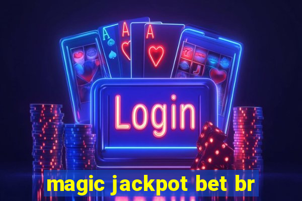 magic jackpot bet br